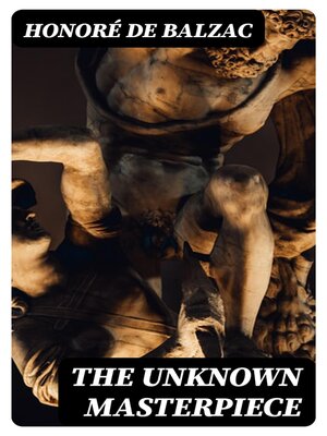cover image of The Unknown Masterpiece